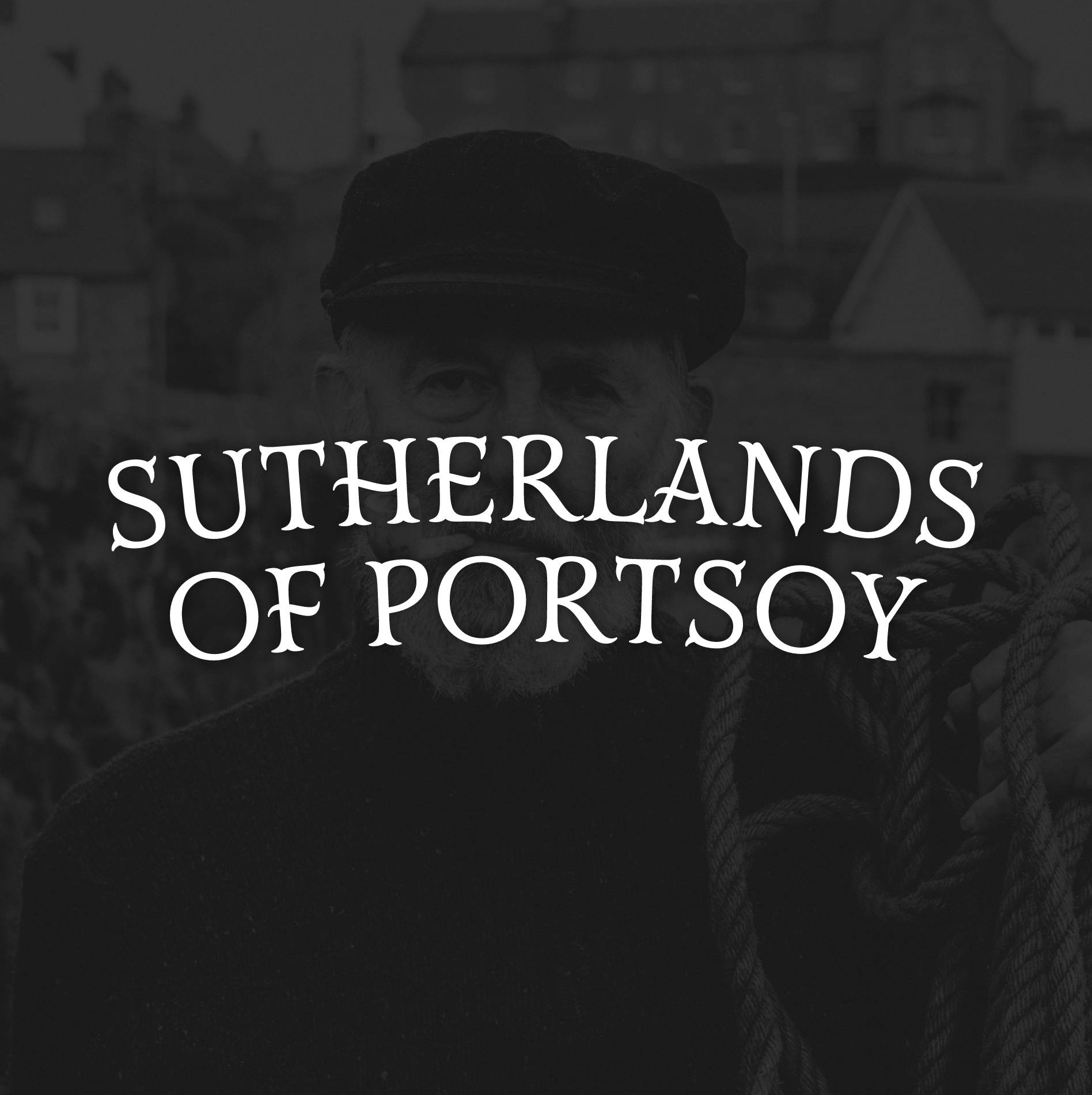 Sutherlands of Portsoy logo on a portait background